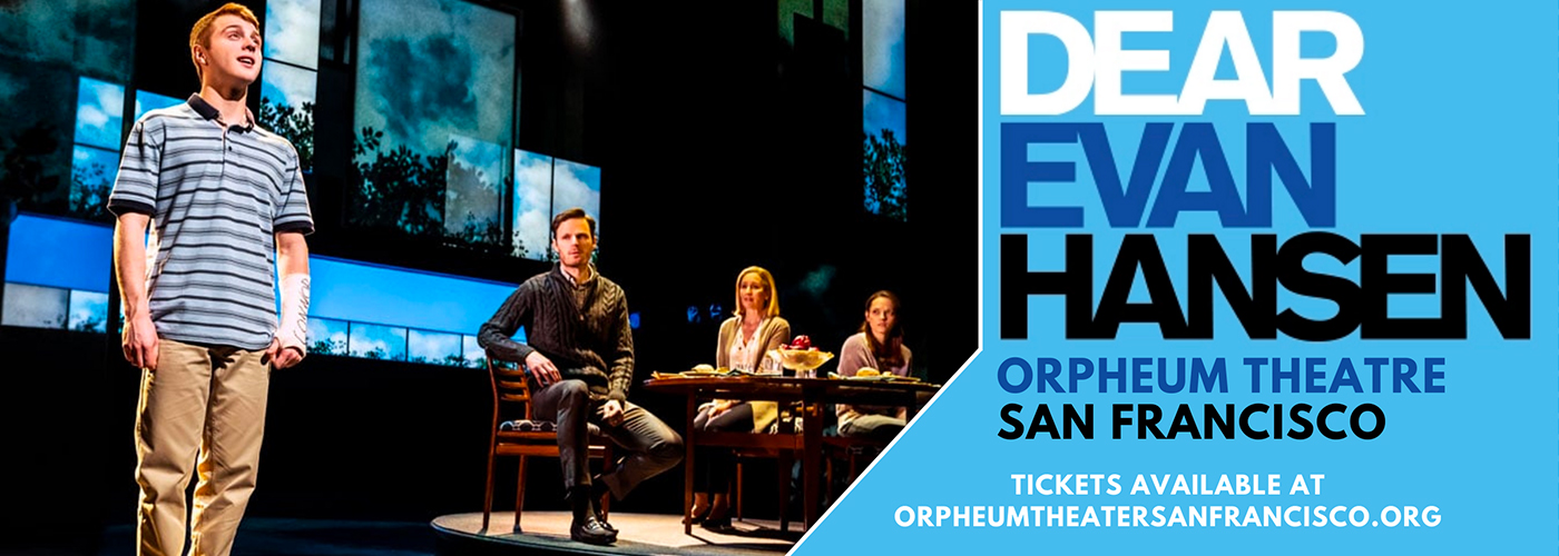 orpheum theater Dear Evan Hansen