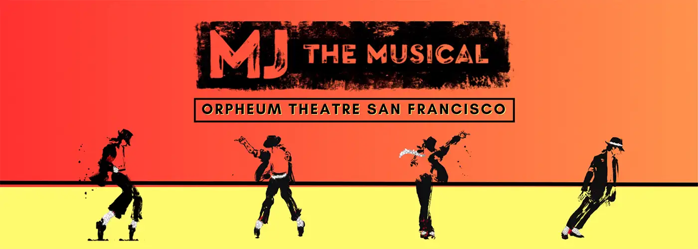 mj musical at orpheum theater san francisco