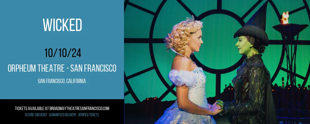 Wicked at Orpheum Theatre