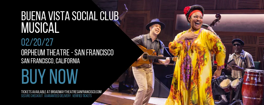 Buena Vista Social Club at Orpheum Theatre